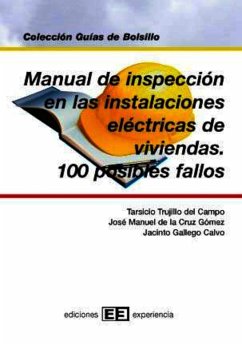 Manual de inspección en las instalaciones de viviendas y 100 pos.fallos (eBook, PDF) - Gallego Calvo, Jacinto