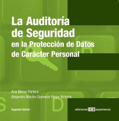 La auditoría de seguridad en la protección de datos de carácter personal (eBook, PDF) - Macho-Quevedo Pérez Victoria, Alejandro