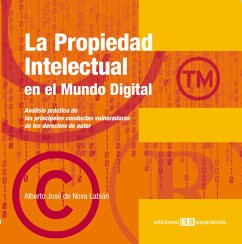 La propiedad intelectual en el mundo digital (eBook, PDF) - Nova de, Alberto José