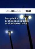 Guía práctica de eficiencia energética en alumbrado exterior (eBook, PDF)