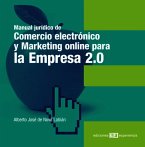 Manual jurídico de comercio electrónico y marketing on-line para la Empresa 2.0 (eBook, PDF)