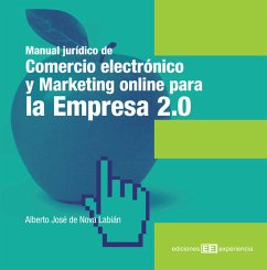 Manual jurídico de comercio electrónico y marketing on-line para la Empresa 2.0 (eBook, PDF) - de Nova Labián, Alberto José