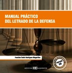 Manual práctico del letrado de la defensa (eBook, PDF)