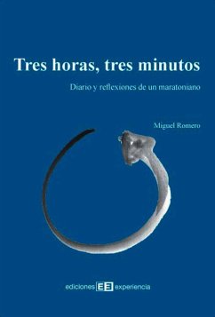 Tres horas, tres minutos (eBook, PDF) - Romero Cardiel, Miguel