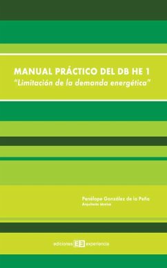 Manual práctico del db he 1. limitación de la demanda energética (eBook, PDF) - González de la Peña, Penélope