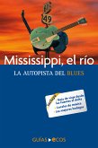 Mississippi, el río (eBook, ePUB)