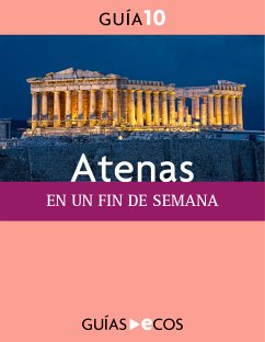 Atenas. En un fin de semana (eBook, ePUB) - Varios autores