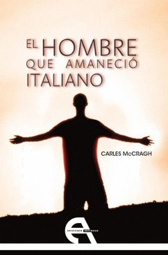 Cover El hombre que amaneció italiano (eBook, PDF)