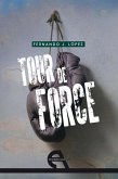 Tour de force (eBook, PDF)