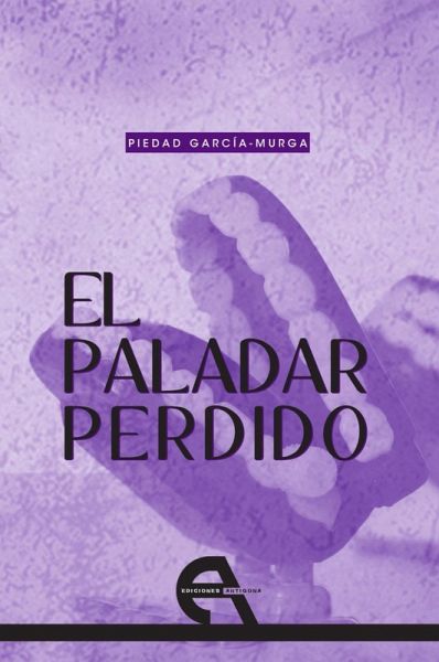 El paladar perdido (eBook, PDF)