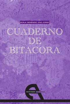 Cuaderno de bitácora (eBook, PDF) - Menéndez Díaz-Jorge, Borja