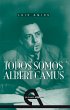 Todos somos Albert Camus (eBook, PDF) - Bild 1