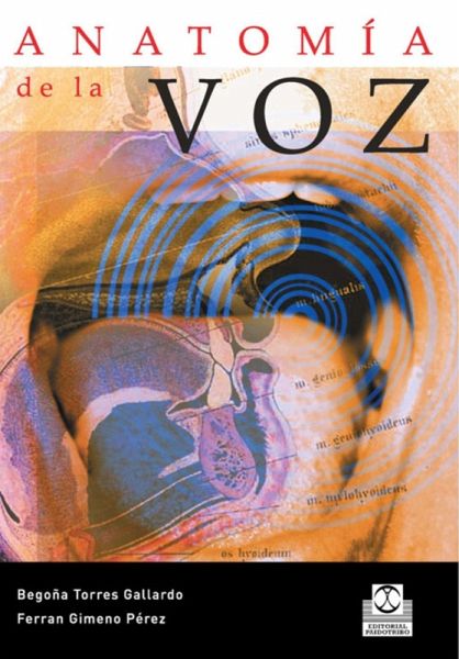 Anatomía de la voz (eBook, ePUB)
