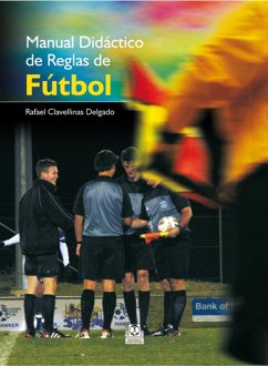 Manual didáctico de reglas de fútbol (Color) (eBook, ePUB) - Clavellinas Delgado, Rafael