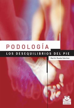 Podología (eBook, ePUB) - Rueda Sánchez, Martín