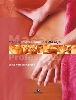 Manual profesional del masaje (eBook, ePUB) - Vázquez Gallego, Jesús