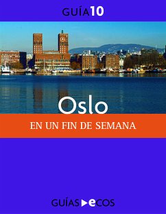 Oslo. En un fin de semana (eBook, ePUB) - Varios Autores