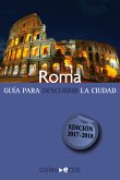 Roma. Guía para descubrir la ciudad (eBook, ePUB)