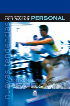 Nuevas tendencias en entrenamiento personal (Color) (eBook, ePUB) - Hernando Castañeda, Gabriel