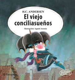 El viejo conciliasueños (eBook, ePUB) - Andersen, Hans Christian