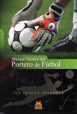 Manual técnico del portero de fútbol (eBook, ePUB)
