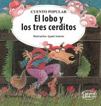 El lobo y los tres cerditos (eBook, ePUB)