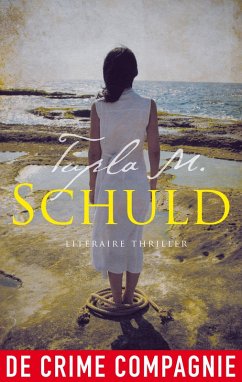 Schuld (eBook, ePUB) - M., Tupla