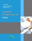 Lexware 2011 lohn+gehalt /plus /pro (eBook, PDF)
