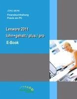 Lexware 2011 lohn+gehalt /plus /pro (eBook, PDF) - Merk, Jörg