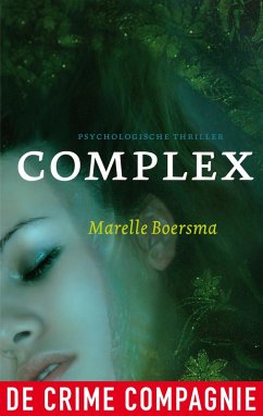 Complex (eBook, ePUB) - Boersma, Marelle