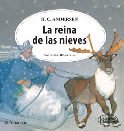 La reina de las nieves (eBook, ePUB) - Andersen, Hans Christian