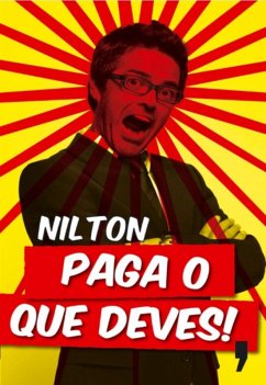 Paga o que deves! (eBook, ePUB) - Nilton