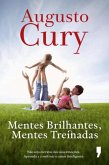 Mentes Brilhantes, Mentes Treinadas (eBook, ePUB) Mentes Brilhantes, Mentes Treinadas (eBook, ePUB)