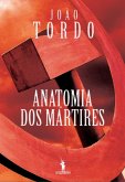 Anatomia dos Mártires (eBook, ePUB)