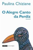 O Alegre Canto da Perdiz (eBook, ePUB) O Alegre Canto da Perdiz (eBook, ePUB)