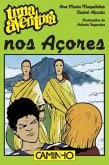 Uma Aventura nos Açores (eBook, ePUB) Uma Aventura nos Açores (eBook, ePUB)