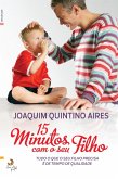 15 Minutos com o Seu Filho (eBook, ePUB)