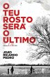 O Teu Rosto Será o último (eBook,... - Bild 1