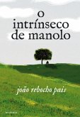 O Intrínseco de Manolo (eBook, ePUB)