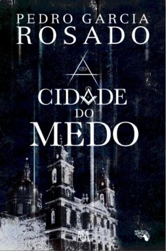 Cover A Cidade do Medo (eBook, ePUB)