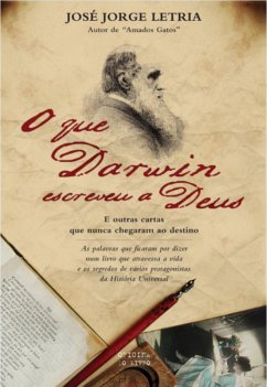 O que Darwin escreveu a Deus (eBook, ePUB) - Letria, José Jorge
