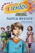 7 Irmãos: Miguel Nunca Desiste (eBook,... - Bild 1