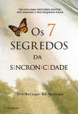 Os 7 Segredos da Sincronicidade (eBook, ePUB)