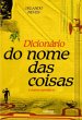 Dicionario do nome das coisas (eBook,... - Bild 1