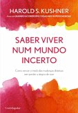 Saber Viver num Mundo Incerto (eBook, ePUB)