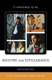 Bigotry and Intolerance