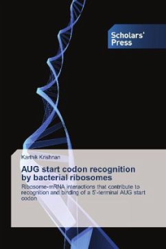 AUG start codon recognition by bacterial ribosomes - Krishnan, Karthik