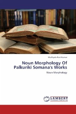 Noun Morphology Of Palkuriki Somana's Works