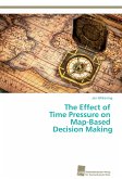 The Effect of Time Pressure on Map-Based Decision Making