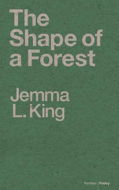 The Shape of a Forest - King, Jemma L